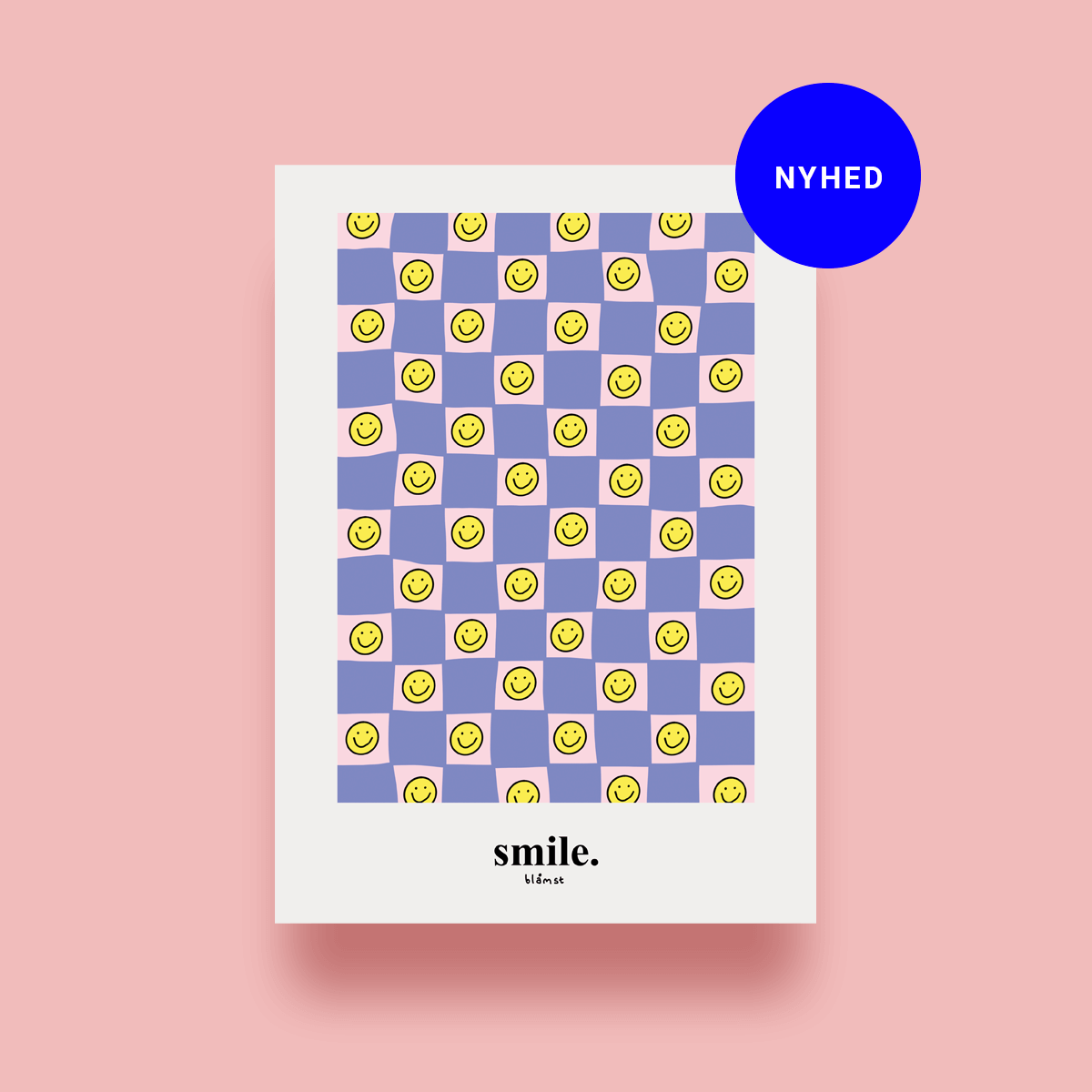 Blåmst Plakat - Smile